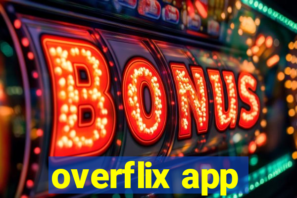 overflix app